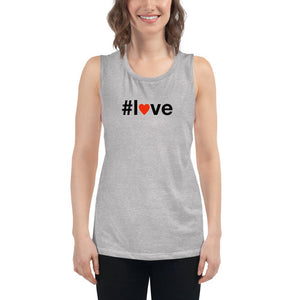 #love - Women's Muscle Tank - Athletic Heather - The Sai Life