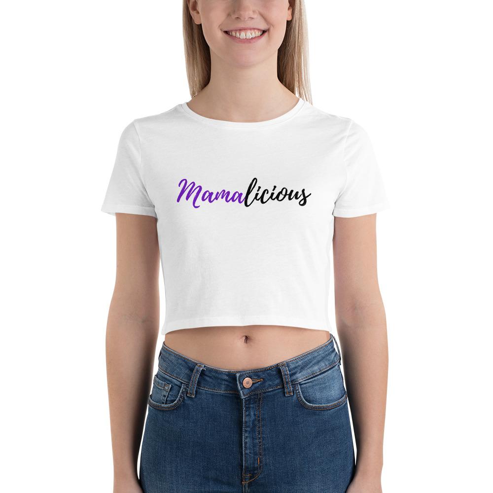Mamalicious - Women's Crop Top - - The Sai Life