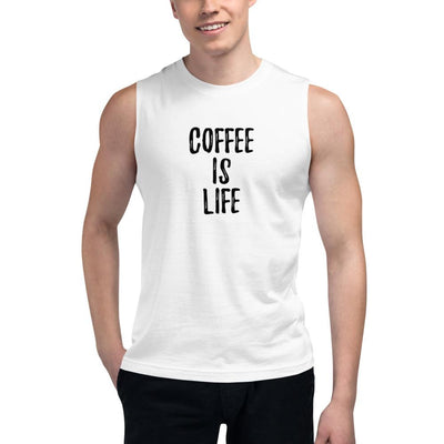 Coffee is Life - Unisex Muscle Tank - - The Sai Life