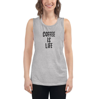 Coffee is Life - Women's Muscle Tank - - The Sai Life