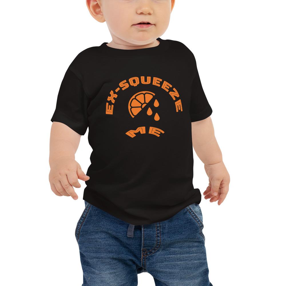 Ex-squeeze Me - Baby T-Shirt - Black - The Sai Life