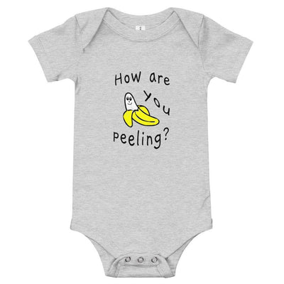 How Are You Peeling - Baby Bodysuit - Athletic Heather - The Sai Life