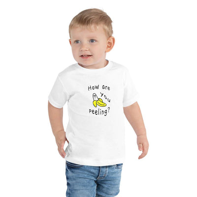 How Are You Peeling - Toddler T-Shirt - White - The Sai Life