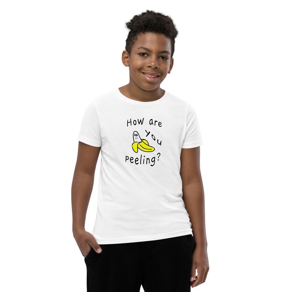 How Are You Peeling - Youth T-Shirt - - The Sai Life