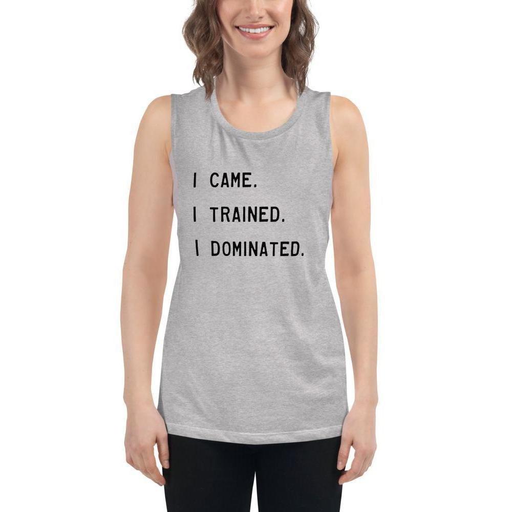 I Dominated - Women's Muscle Tank - Athletic Heather - The Sai Life