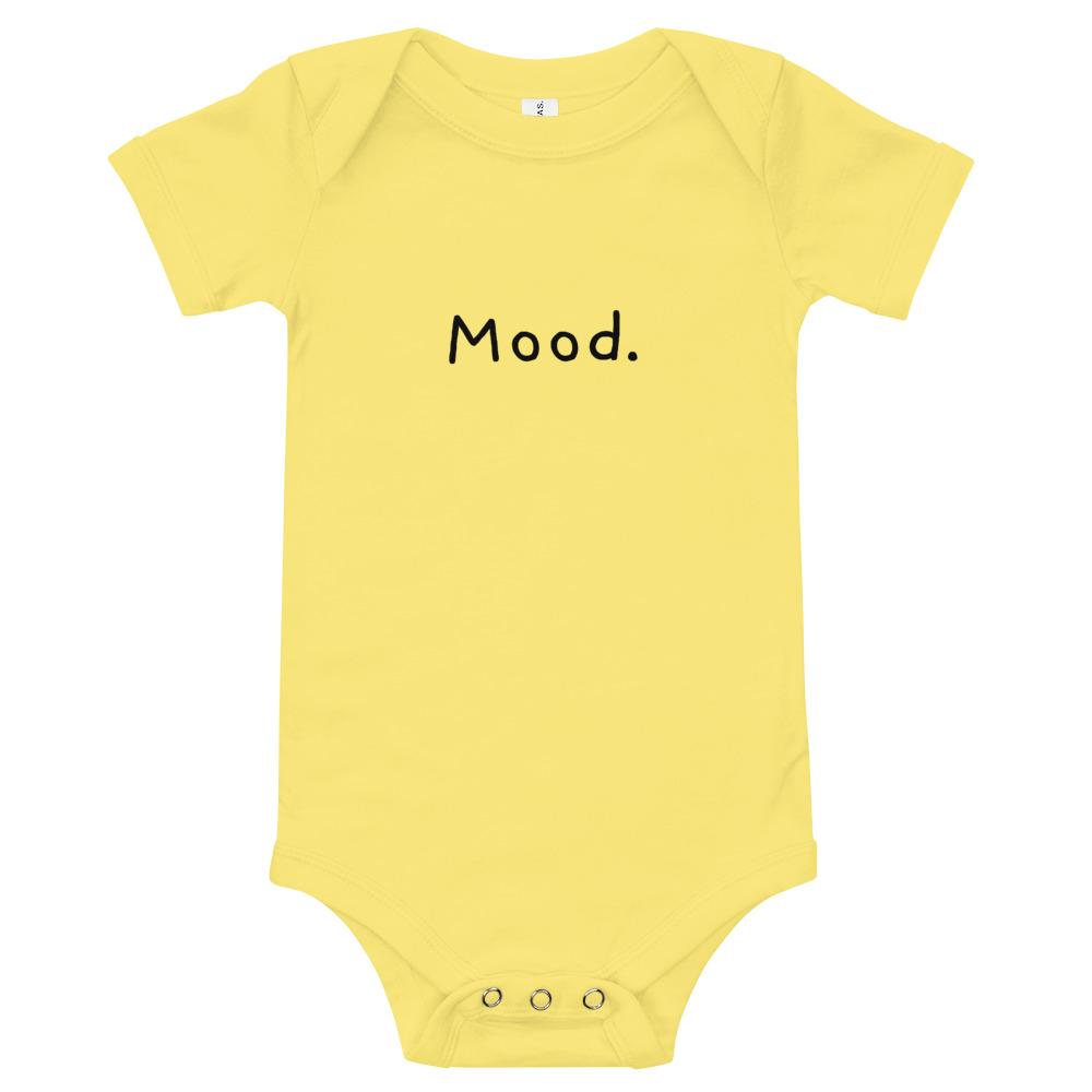 Mood. - Baby Bodysuit - - The Sai Life