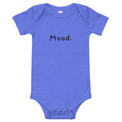 Mood. - Baby Bodysuit - - The Sai Life