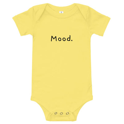 Mood. - Baby Bodysuit - - The Sai Life