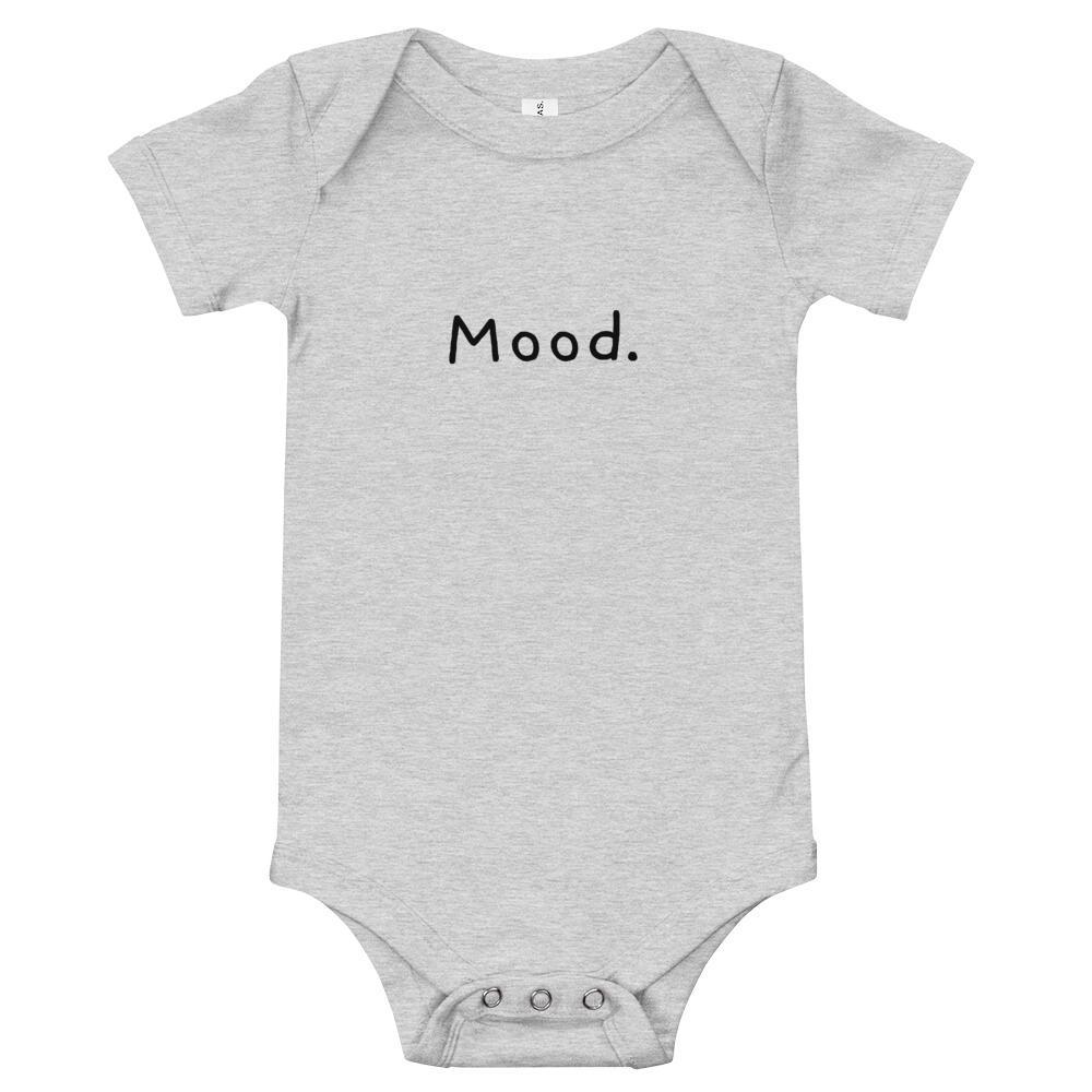 Mood. - Baby Bodysuit - - The Sai Life