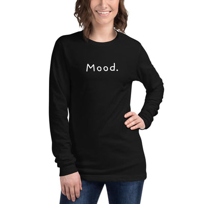 Mood. - Unisex Long Sleeve Shirt - Black - The Sai Life