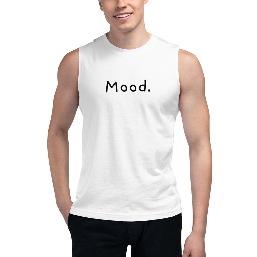 Mood. - Unisex Muscle Tank - - The Sai Life