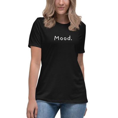 Mood. - Women's Relaxed T-Shirt - Black - The Sai Life