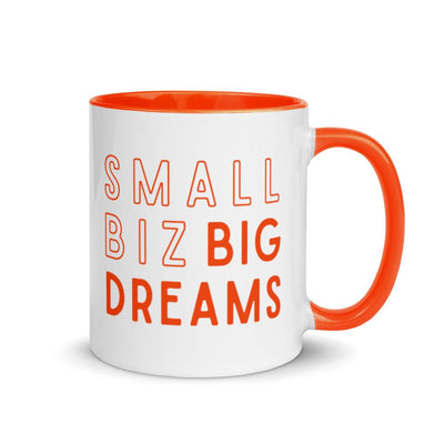 Small Biz Big Dreams - Ceramic Color Mug - Orange Mug - The Sai Life