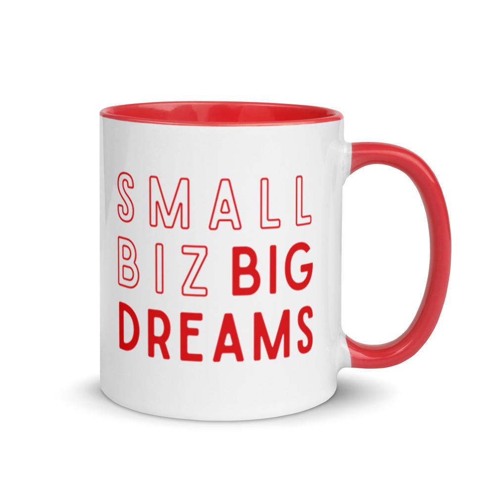 Small Biz Big Dreams - Ceramic Color Mug - Red Mug - The Sai Life
