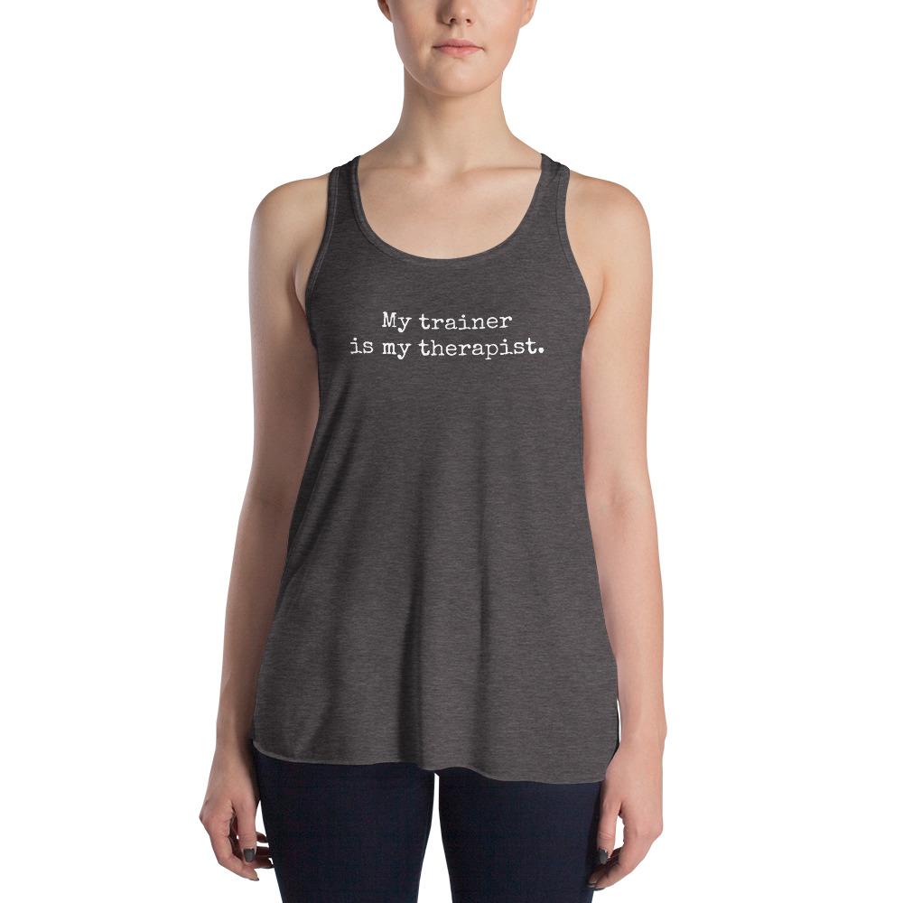 Trainer Therapist - Women's Flowy Racerback Tank - - The Sai Life