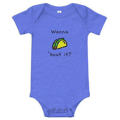 Wanna Taco 'Bout It - Baby Bodysuit - Heather Columbia Blue - The Sai Life