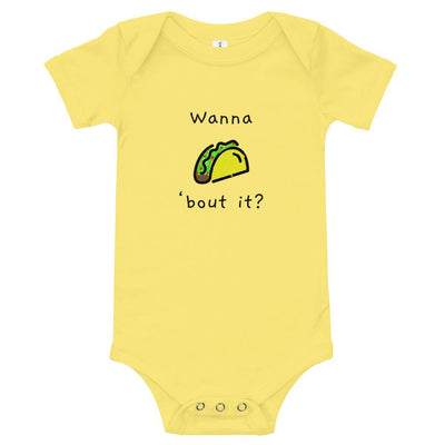 Wanna Taco 'Bout It - Baby Bodysuit - Yellow - The Sai Life