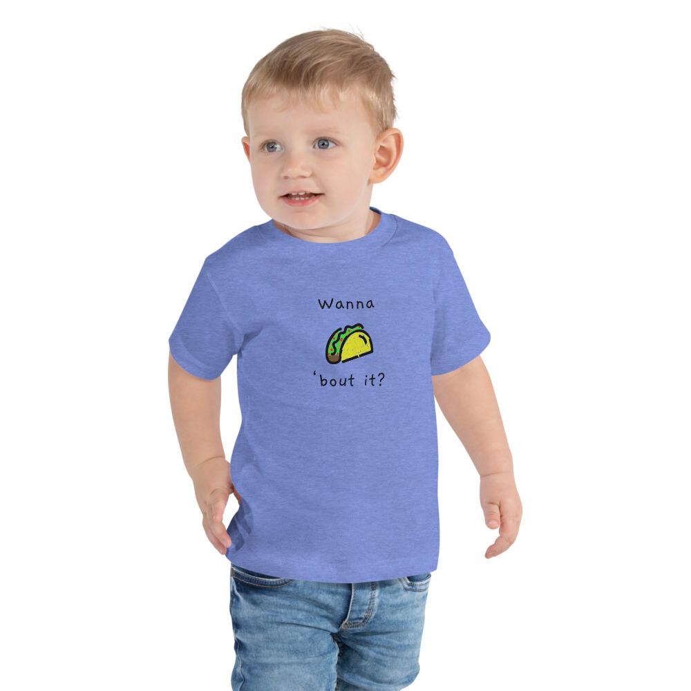Wanna Taco 'Bout It - Toddler T-Shirt - Heather Columbia Blue - The Sai Life