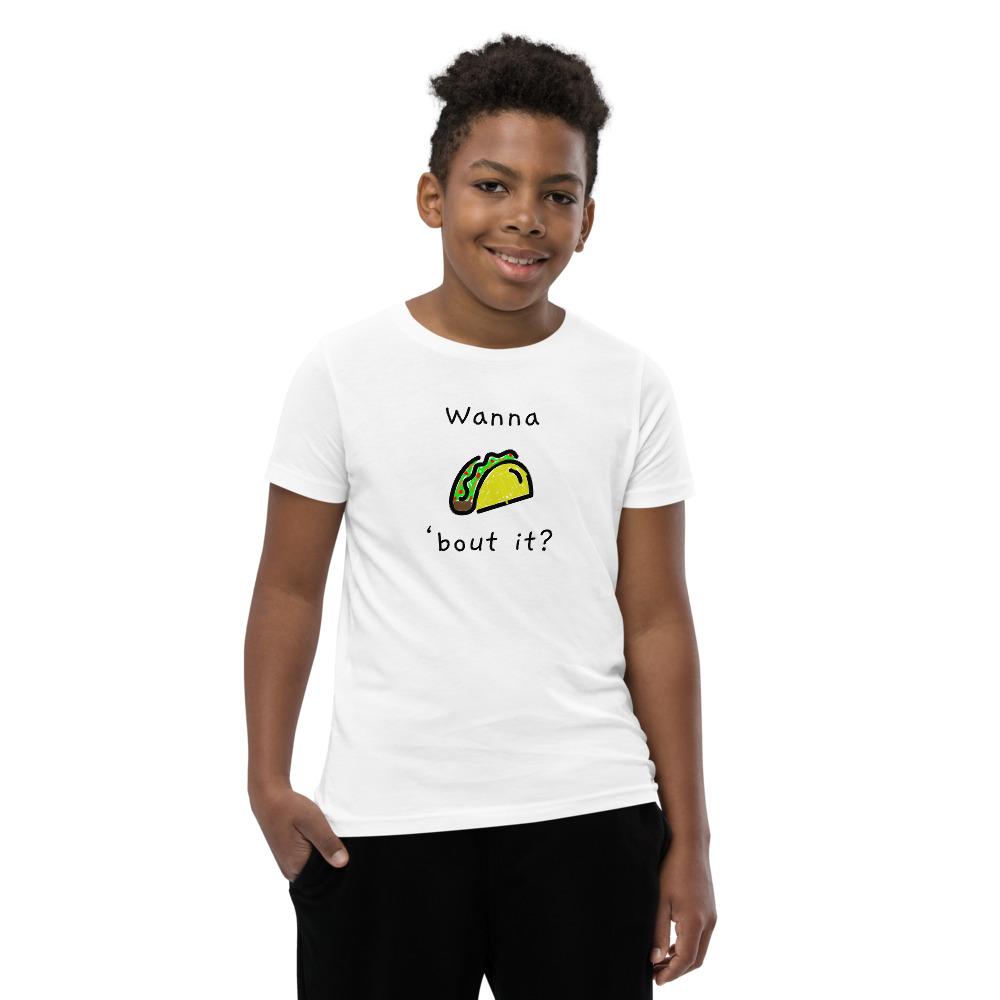 Wanna Taco 'Bout It - Youth T-Shirt - - The Sai Life